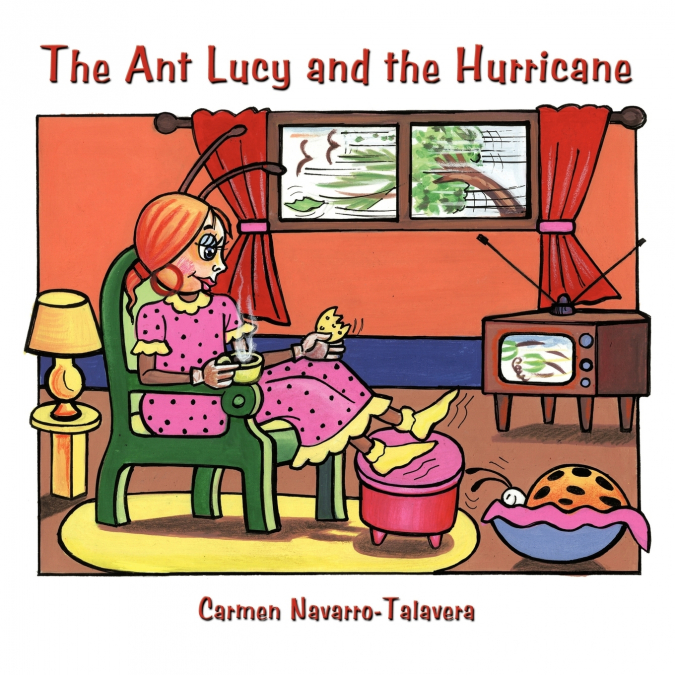 THE ANT LUCY AND THE HURRICANE