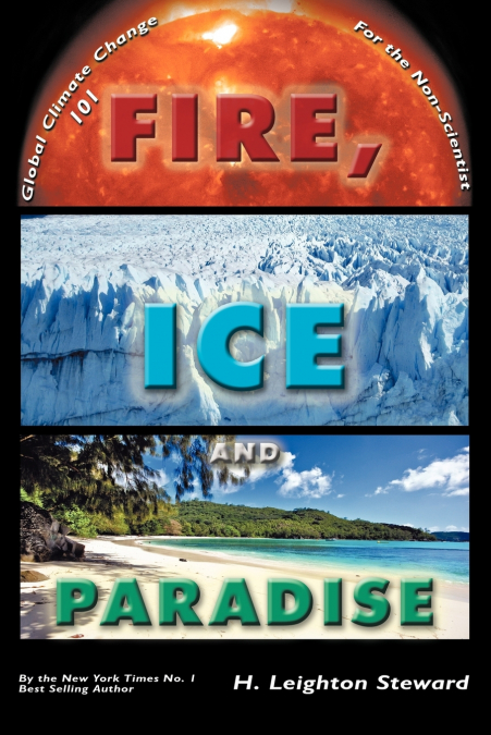 FIRE, ICE AND PARADISE
