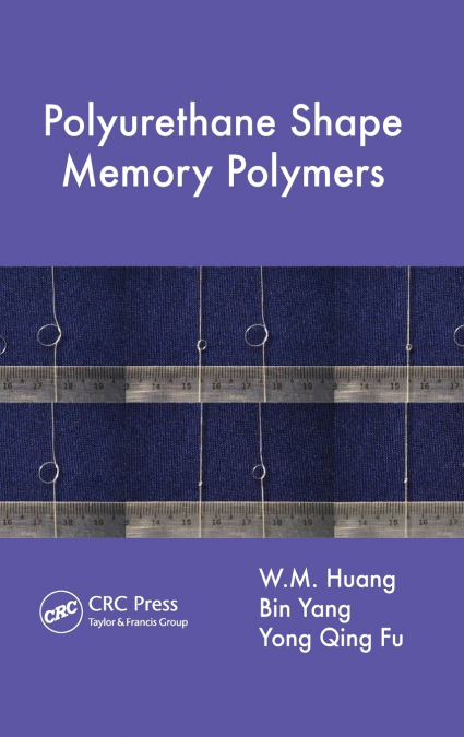 POLYURETHANE SHAPE MEMORY POLYMERS