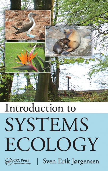 INTRODUCTION TO SYSTEMS ECOLOGY