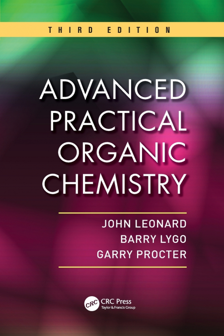 ADVANCED PRACTICAL ORGANIC CHEMISTRY