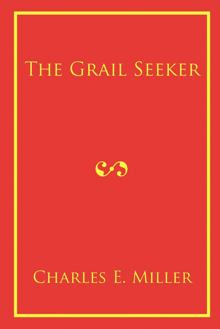 THE GRAIL SEEKER