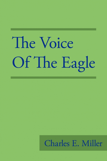 THE VOICE OF THE EAGLE