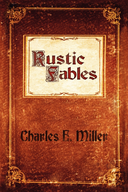 RUSTIC FABLES