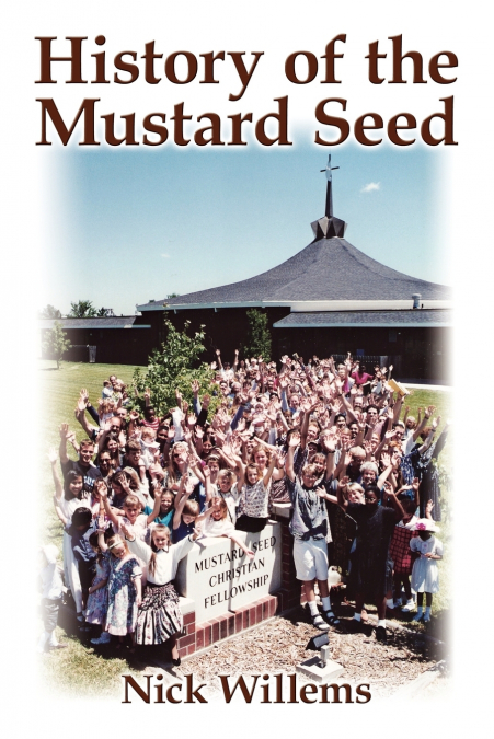 HISTORY OF THE MUSTARD SEED