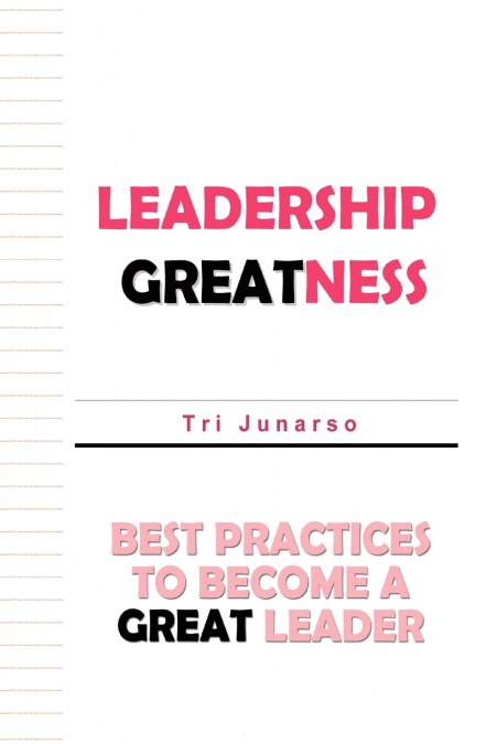 LEADERSHIP GREATNESS