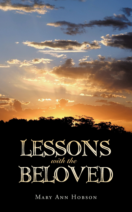 LESSONS WITH THE BELOVED