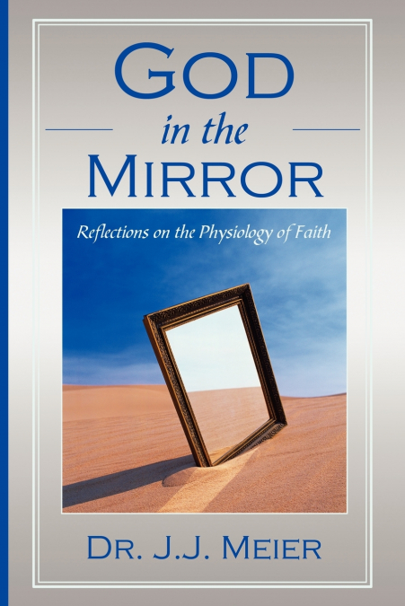 GOD IN THE MIRROR