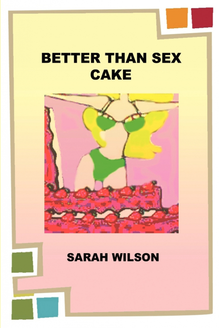 BETTER THAN SEX CAKE