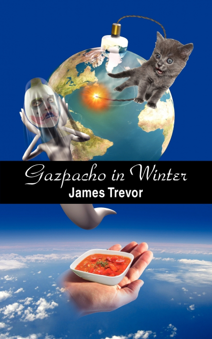 GAZPACHO IN WINTER