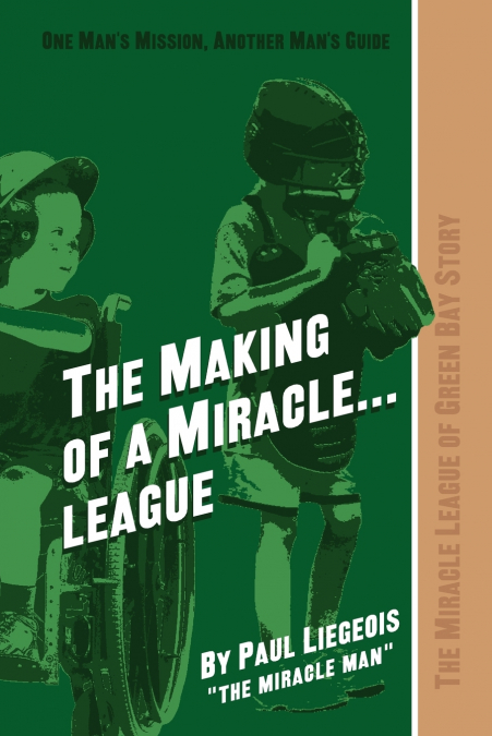 THE MAKING OF A MIRACLE...LEAGUE