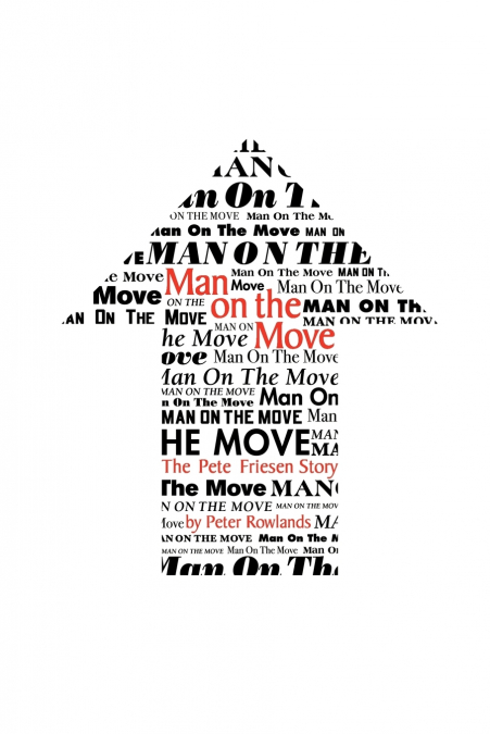 MAN ON THE MOVE