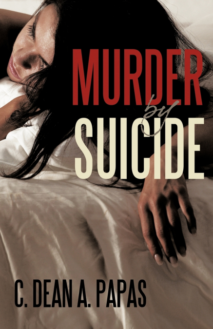 MURDER BY SUICIDE