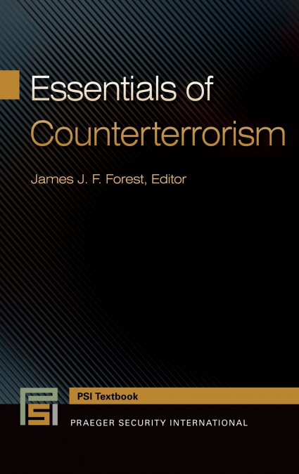 ESSENTIALS OF COUNTERTERRORISM