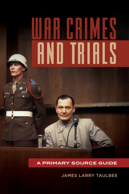 WAR CRIMES AND TRIALS