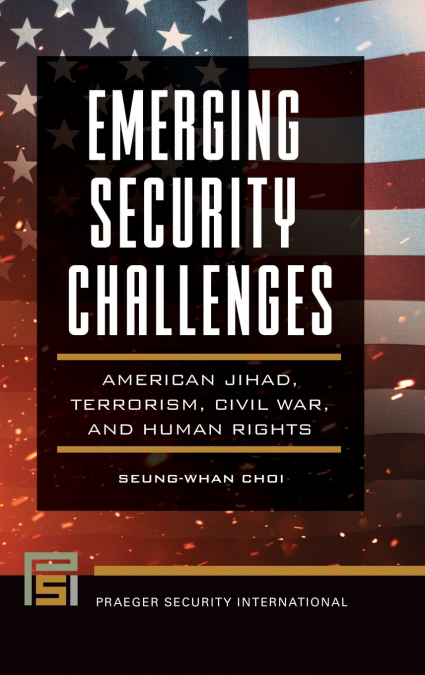 EMERGING SECURITY CHALLENGES