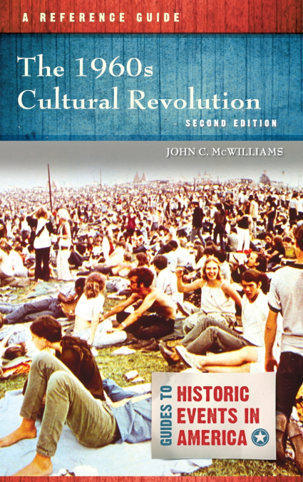 THE 1960S CULTURAL REVOLUTION
