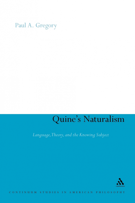 QUINE?S NATURALISM