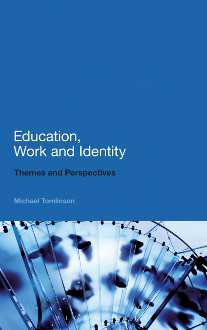 EDUCATION, WORK AND IDENTITY