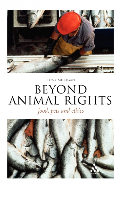 BEYOND ANIMAL RIGHTS