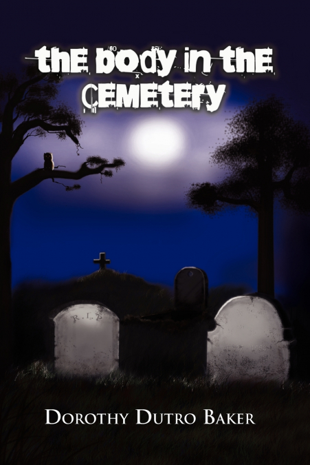 THE BODY IN THE CEMETERY