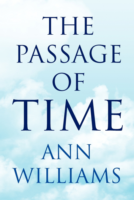 THE PASSAGE OF TIME