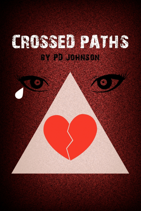 CROSSED PATHS