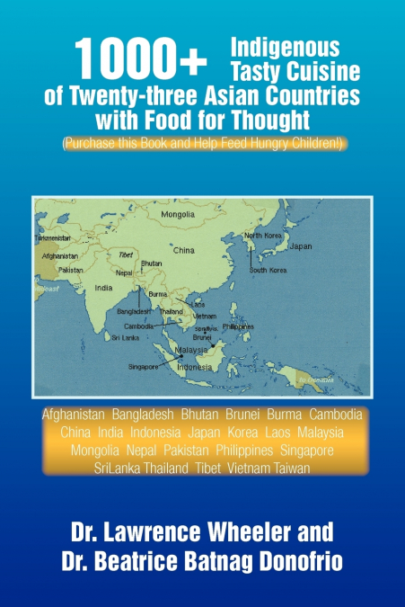 1000+ INDIGENOUS TASTY CUSINE OF 23 ASIAN COUNTRIES
