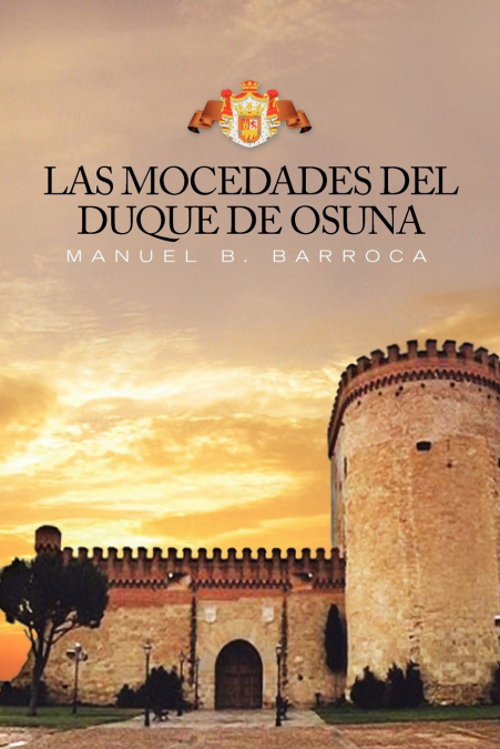 LAS MOCEDADES DEL DUQUE DE OSUNA