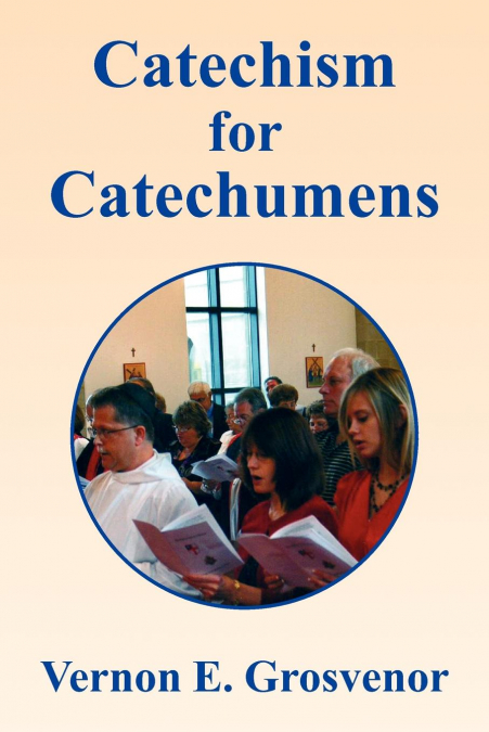 CATECHISM FOR CATECHUMENS