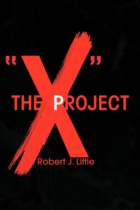 THE X PROJECT