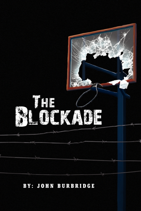 THE BLOCKADE