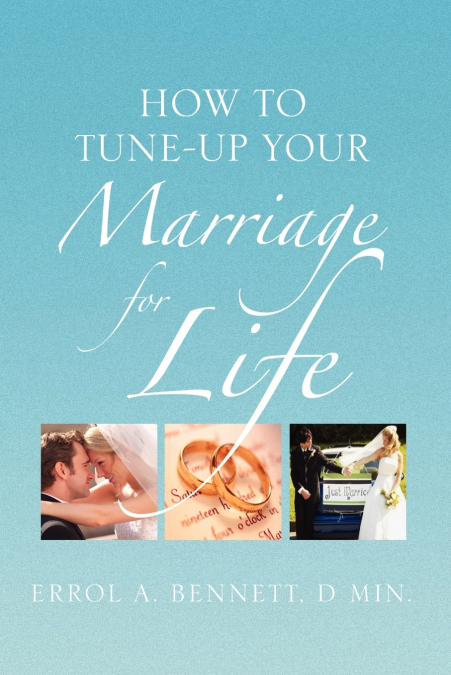 HOW TO TUNE-UP YOUR MARRIAGE FOR LIFE