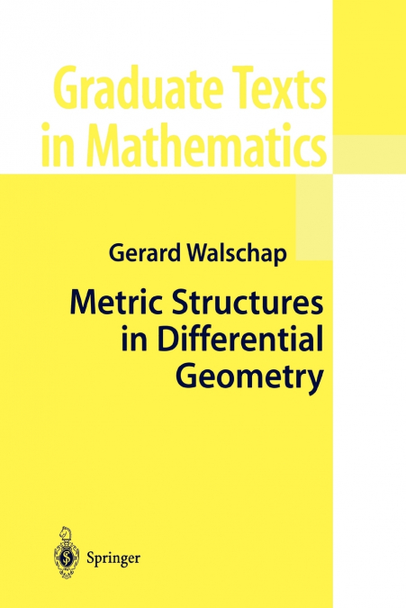 METRIC STRUCTURES IN DIFFERENTIAL GEOMETRY
