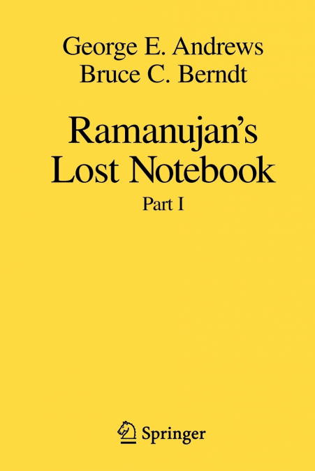 RAMANUJAN?S LOST NOTEBOOK