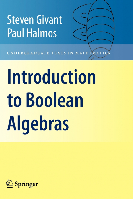 INTRODUCTION TO BOOLEAN ALGEBRAS