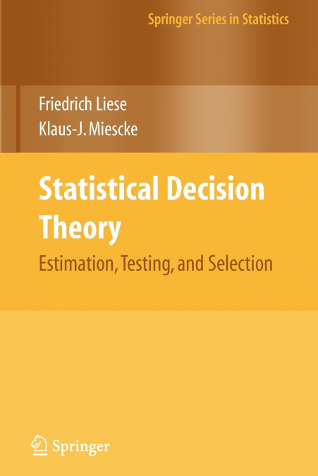 STATISTICAL DECISION THEORY