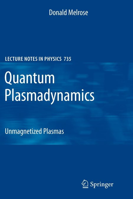 QUANTUM PLASMADYNAMICS