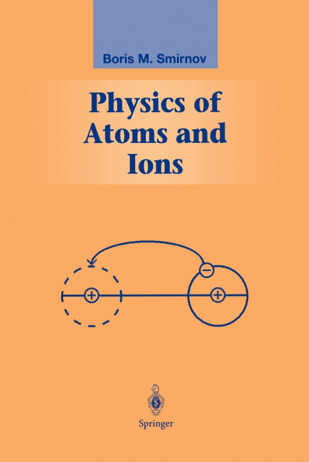 PHYSICS OF ATOMS AND IONS