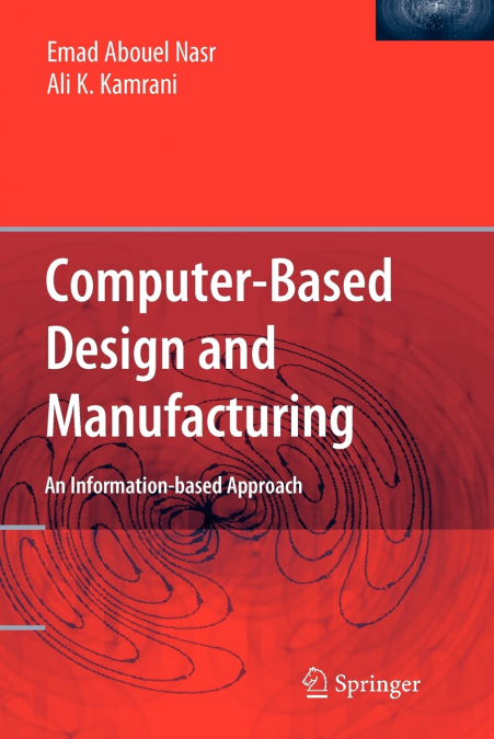 COMPUTER BASED DESIGN AND MANUFACTURING