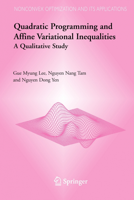 QUADRATIC PROGRAMMING AND AFFINE VARIATIONAL INEQUALITIES