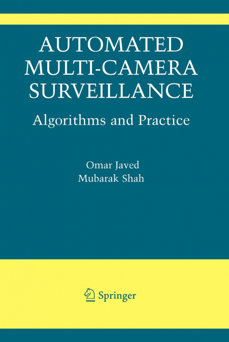AUTOMATED MULTI-CAMERA SURVEILLANCE