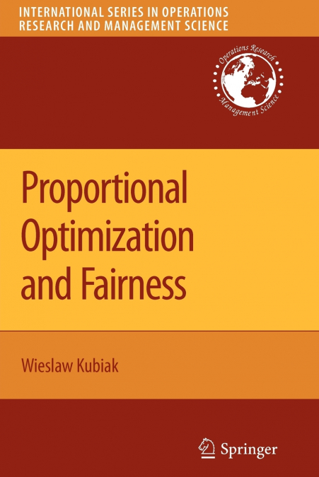 PROPORTIONAL OPTIMIZATION AND FAIRNESS