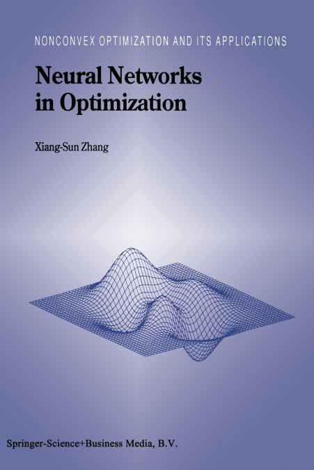 NEURAL NETWORKS IN OPTIMIZATION