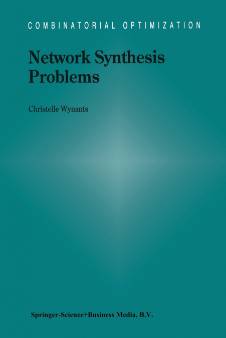NETWORK SYNTHESIS PROBLEMS