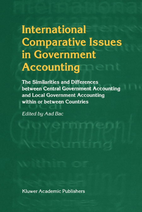 INTERNATIONAL COMPARATIVE ISSUES IN GOVERNMENT ACCOUNTING