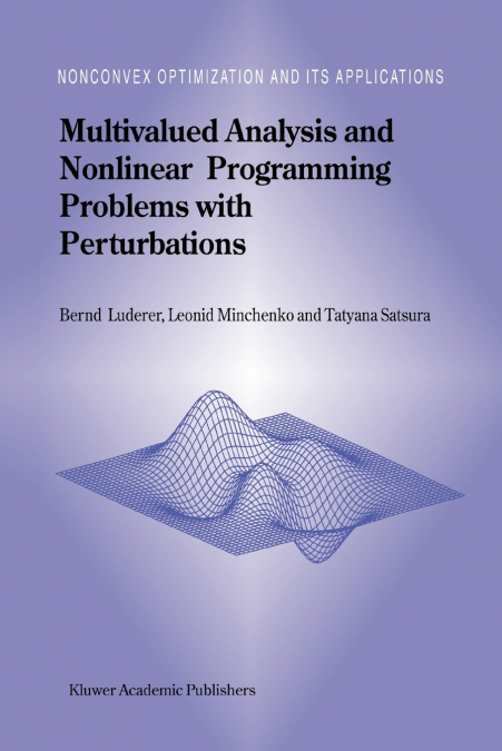 MULTIVALUED ANALYSIS AND NONLINEAR PROGRAMMING PROBLEMS WITH