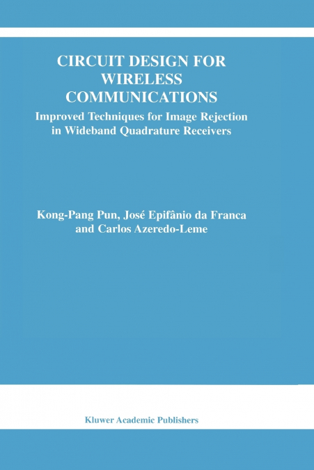 CIRCUIT DESIGN FOR WIRELESS COMMUNICATIONS
