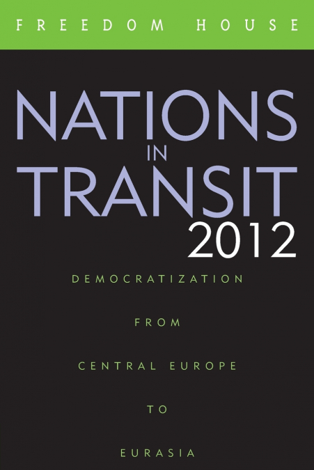 NATIONS IN TRANSIT 2012