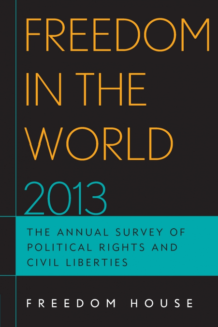 FREEDOM IN THE WORLD 2013